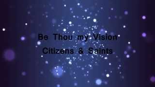 Be Thou My Vision