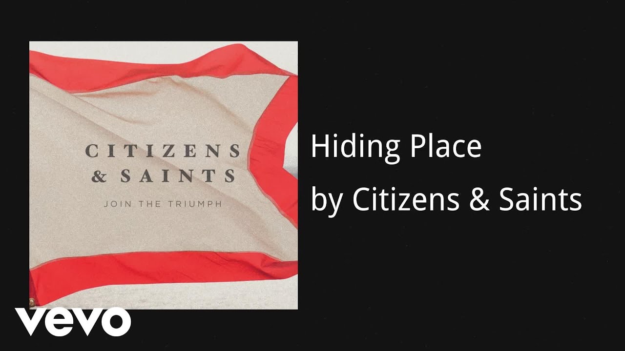 Hiding Place by Citizens