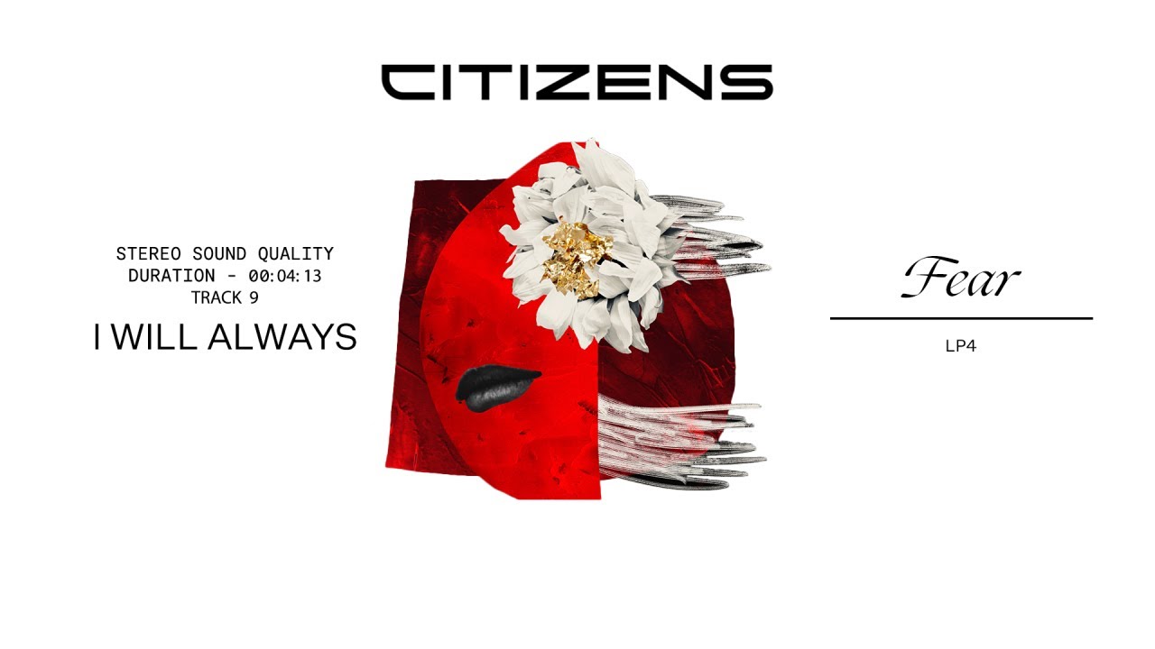I Will Always by Citizens