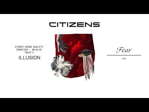 Illusion by Citizens