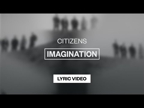 Imagination by Citizens