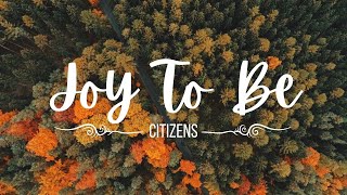 Joy To Be