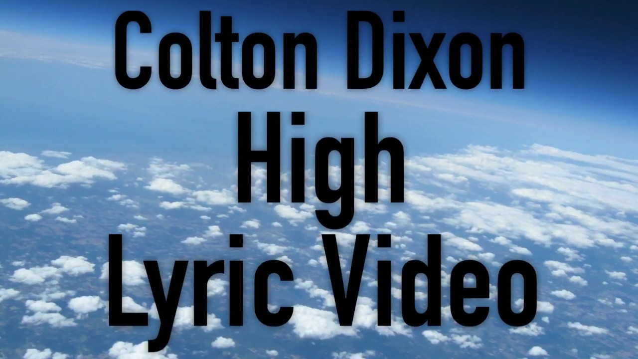 High by Colton Dixon