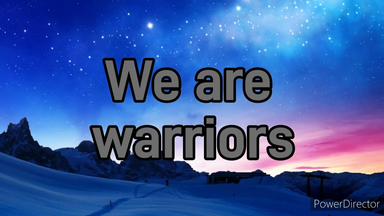 Warriors by Colton Dixon