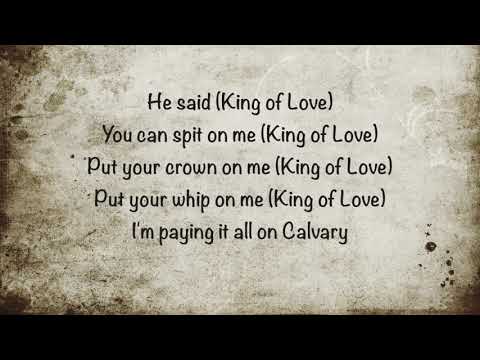 Golgotha Hill (King Of Love) by Crowder