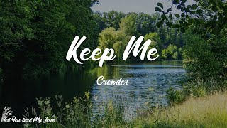 Keep Me