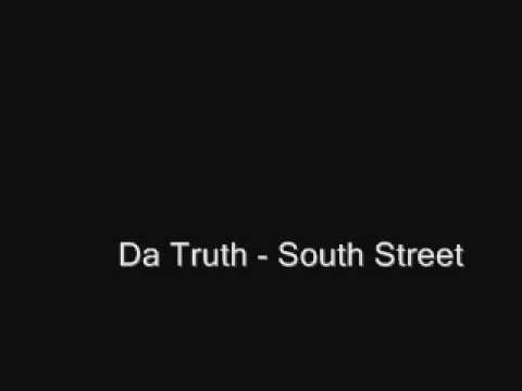 South Street by Da' T.R.U.T.H.