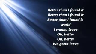 Better Than I Found It by Danny Gokey