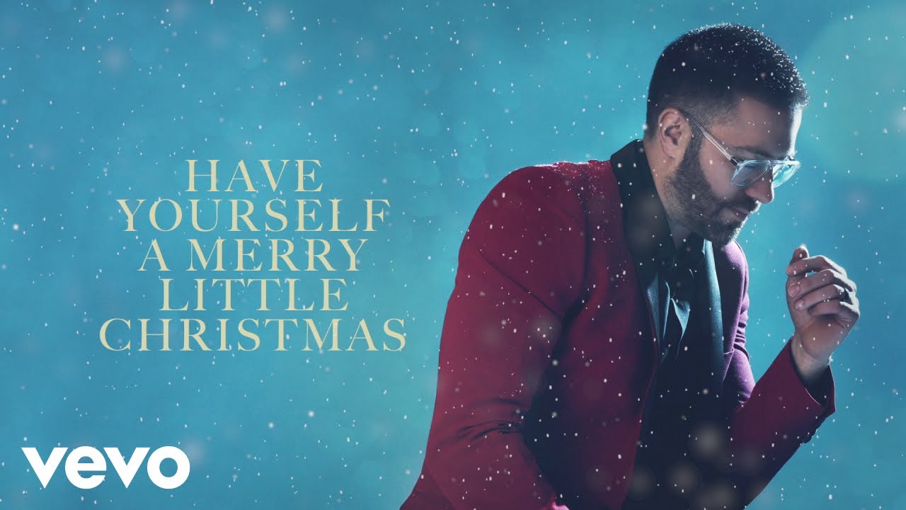 Have Yourself A Merry Little Christmas by Danny Gokey
