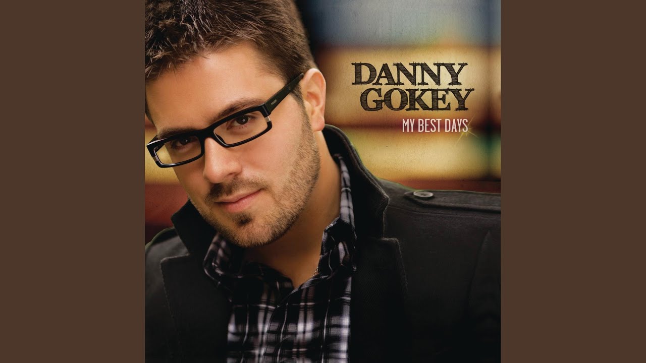 Like That's A Bad Thing by Danny Gokey