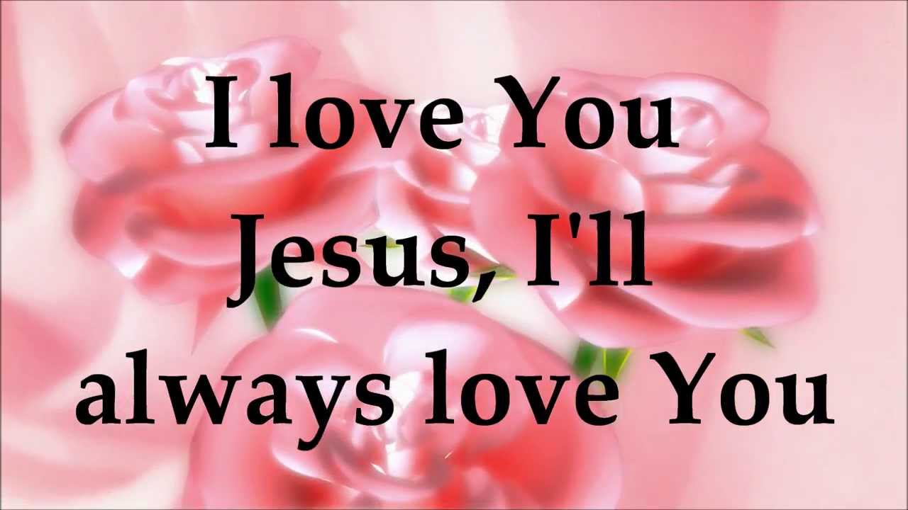 My Jesus I Love Thee (I Love You Jesus) by Darlene Zschech