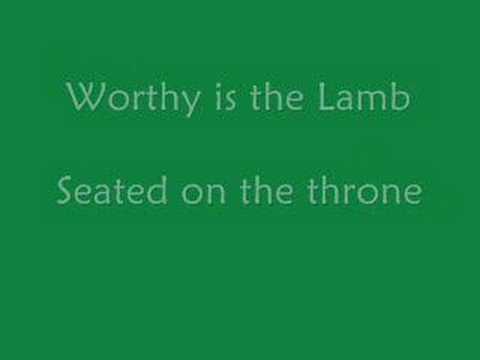 Worthy Is The Lamb by Darlene Zschech