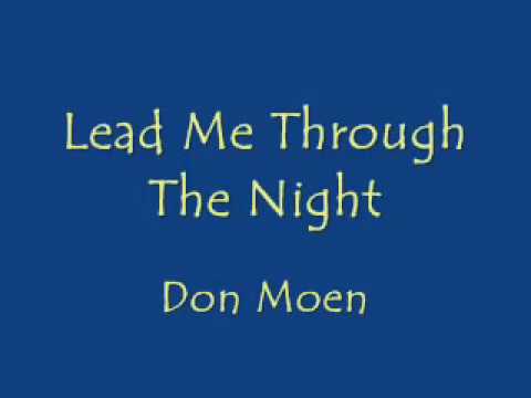 Lead Me Through The Night by Don Moen