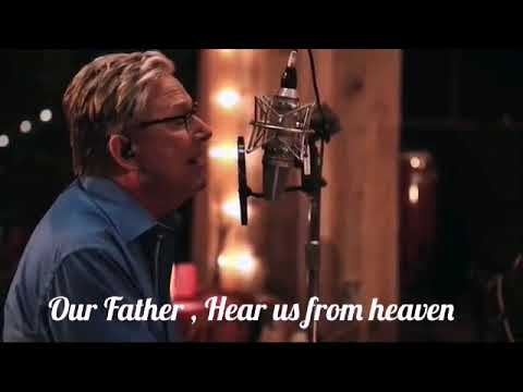 Our Father by Don Moen