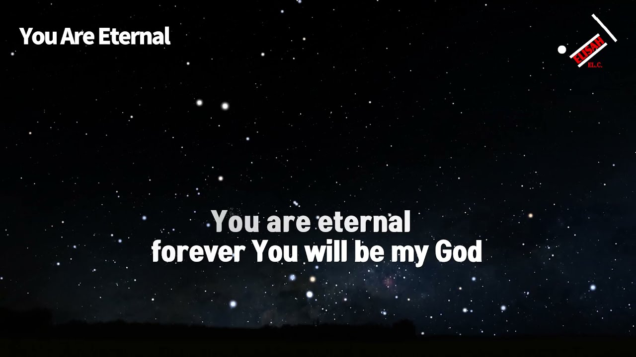 You Are Eternal by Don Moen
