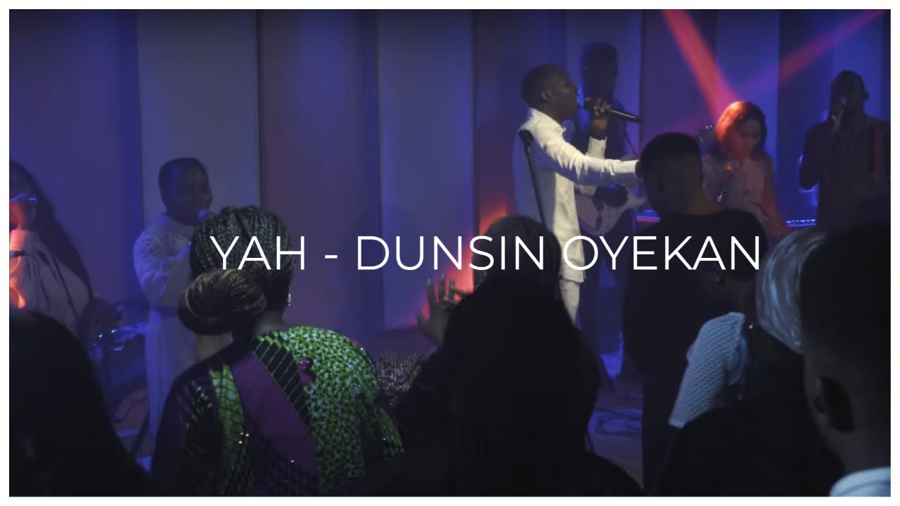 Yah by Dunsin Oyekan