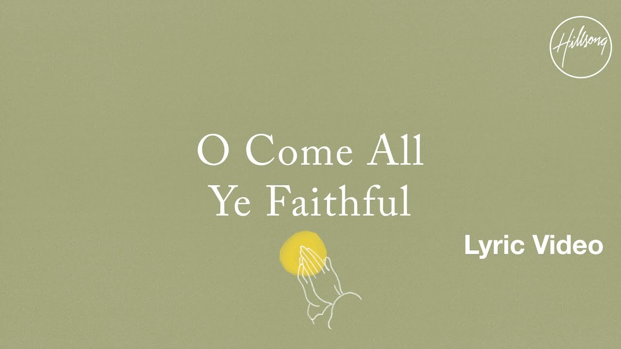 O Come All Ye Faithful by Elevation Worship