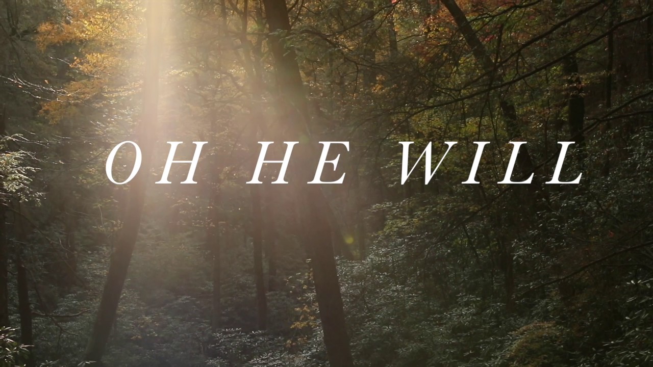 He Will by Ellie Holcomb