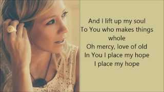 I Place My Hope by Ellie Holcomb