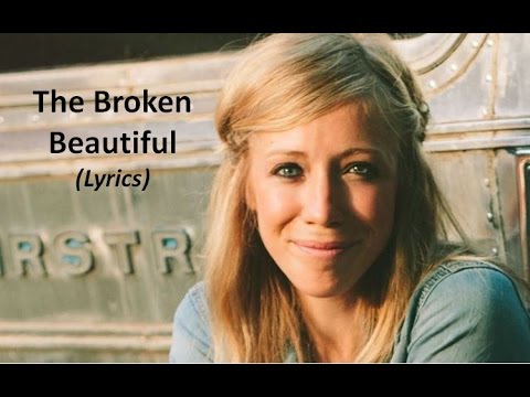 The Broken Beautiful by Ellie Holcomb