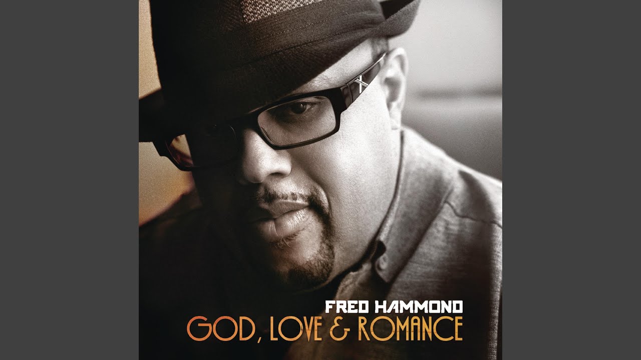 Amazing Love by Fred Hammond