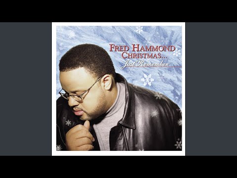 Christmas Everyday by Fred Hammond