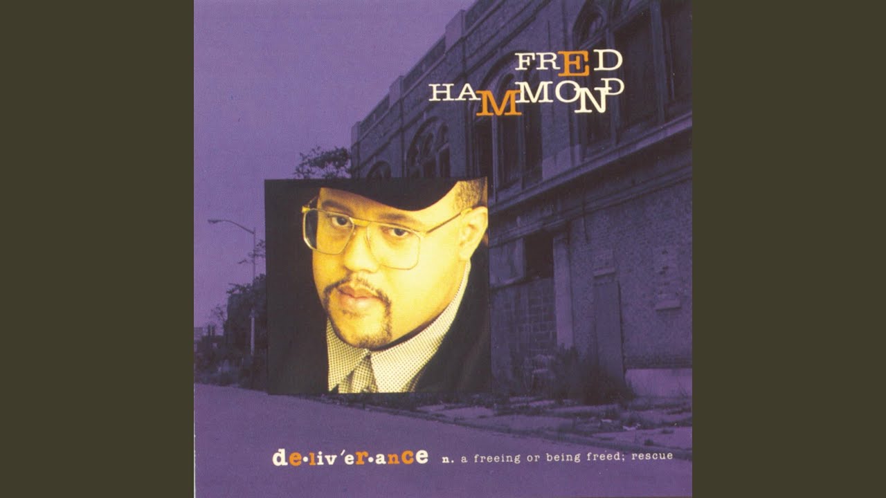 Holding Onto You by Fred Hammond