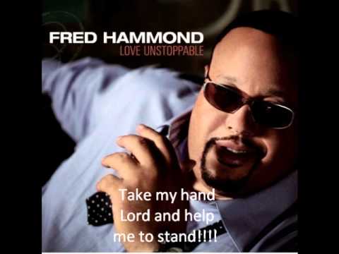 Take My Hand by Fred Hammond