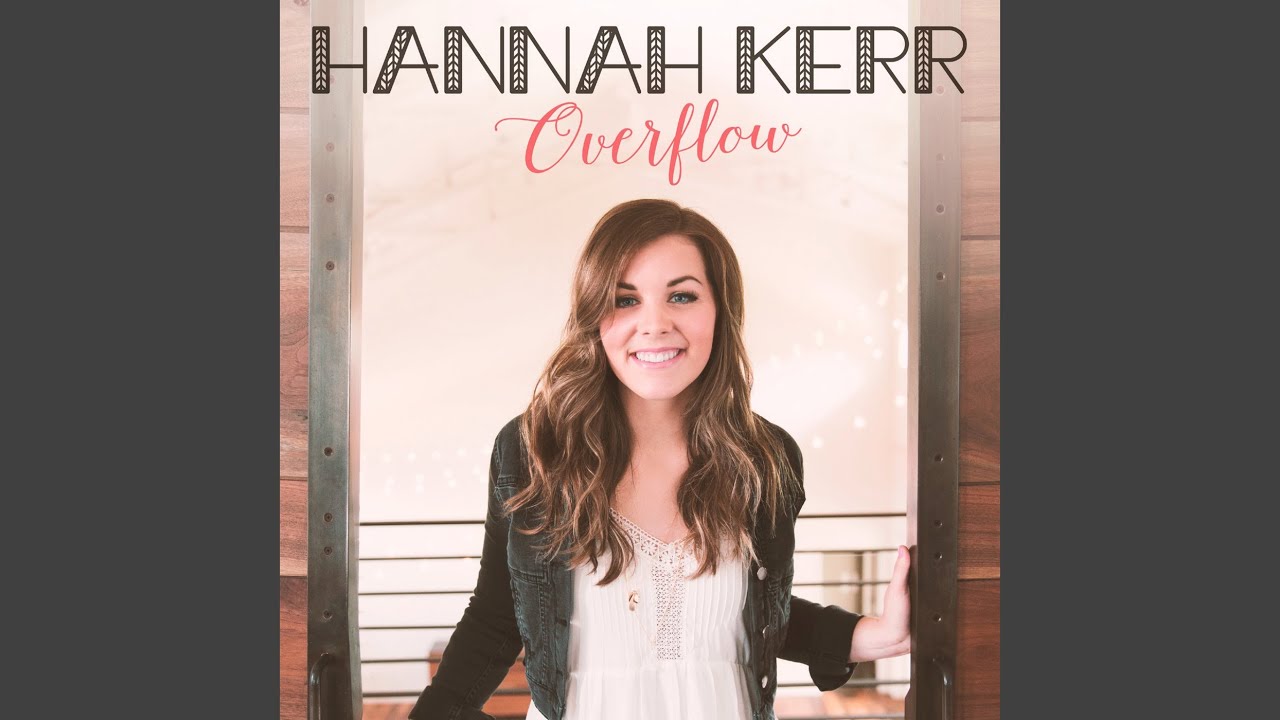 Overflow by Hannah Kerr