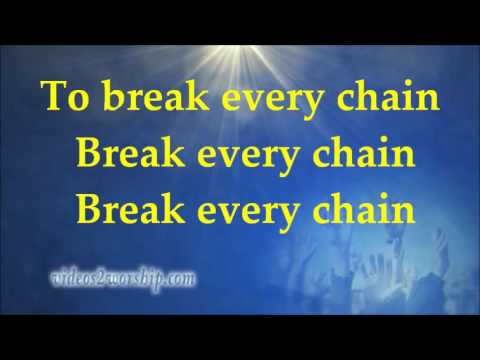 Break Every Chain by Hezekiah Walker