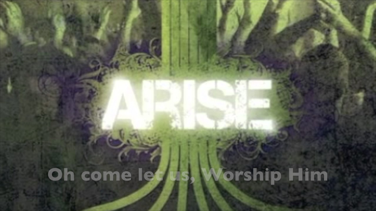 Arise by Highlands Worship