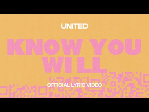 Know You Will (In The Meantime Version) by Hillsong United