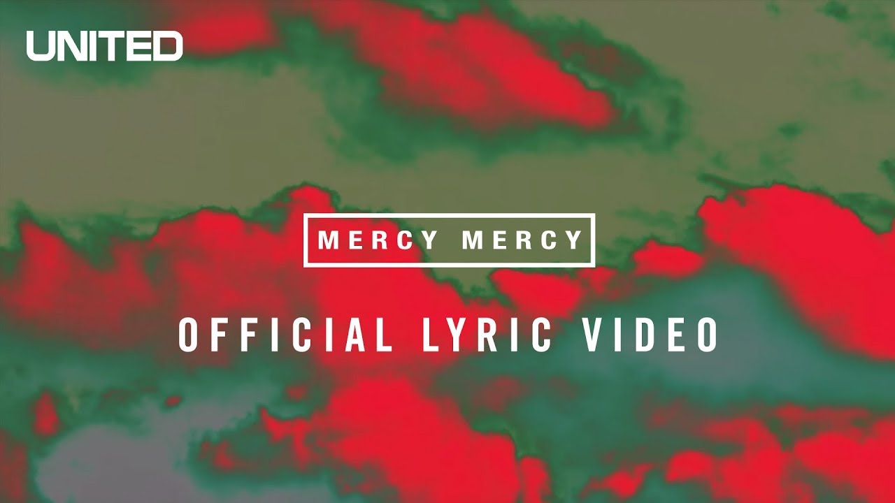 Mercy Mercy by Hillsong United