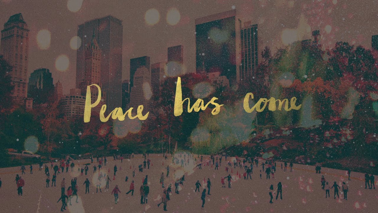 Peace Has Come by Hillsong Worship