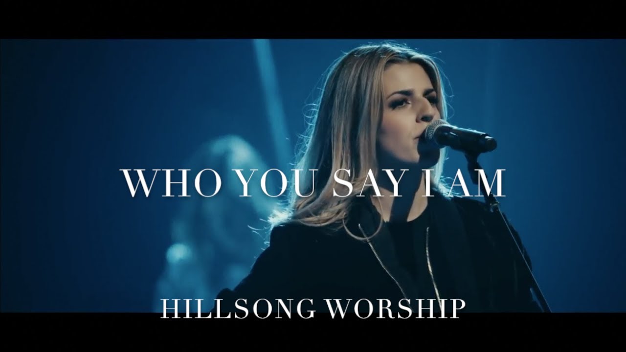 Who You Say I Am (Live Acoustic) by Hillsong Worship