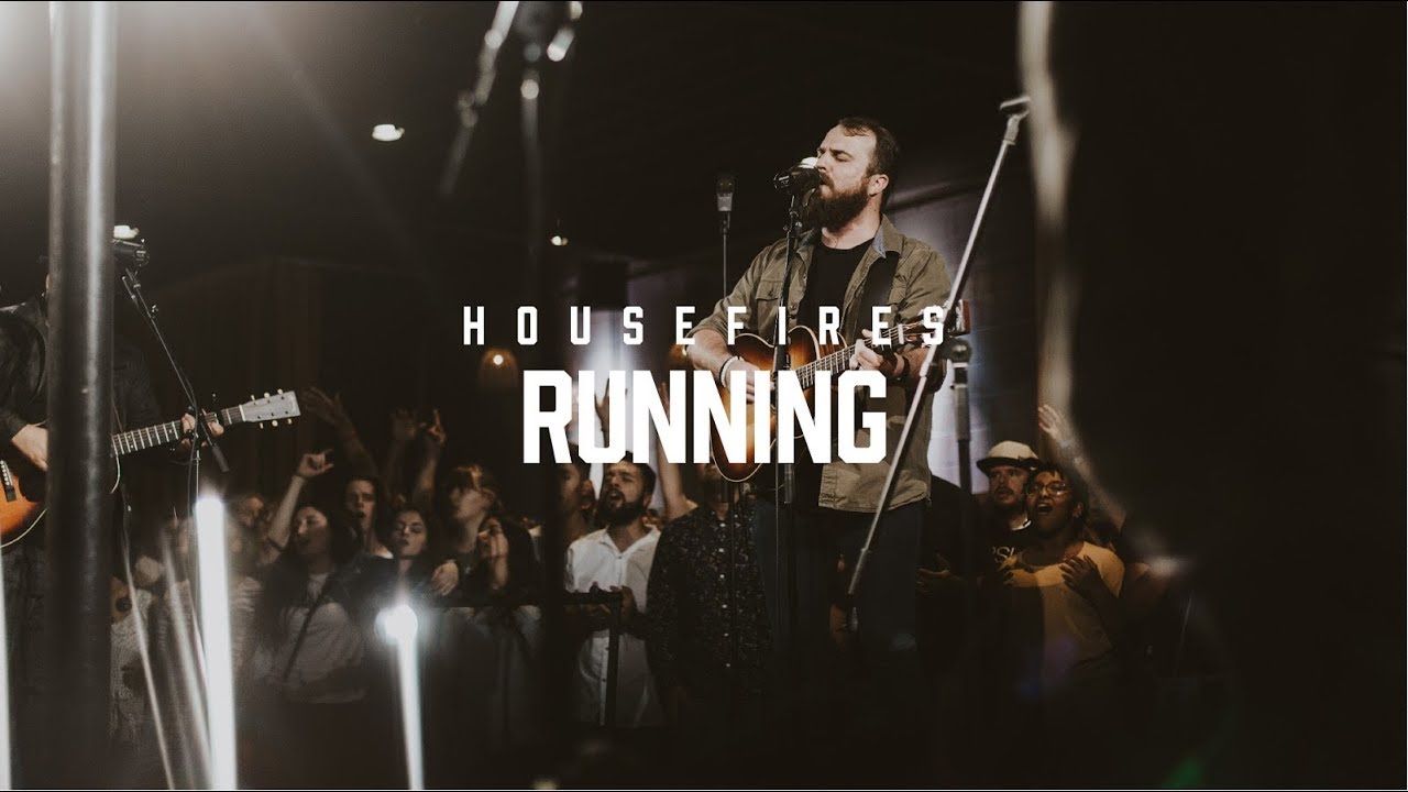 Running by Housefires