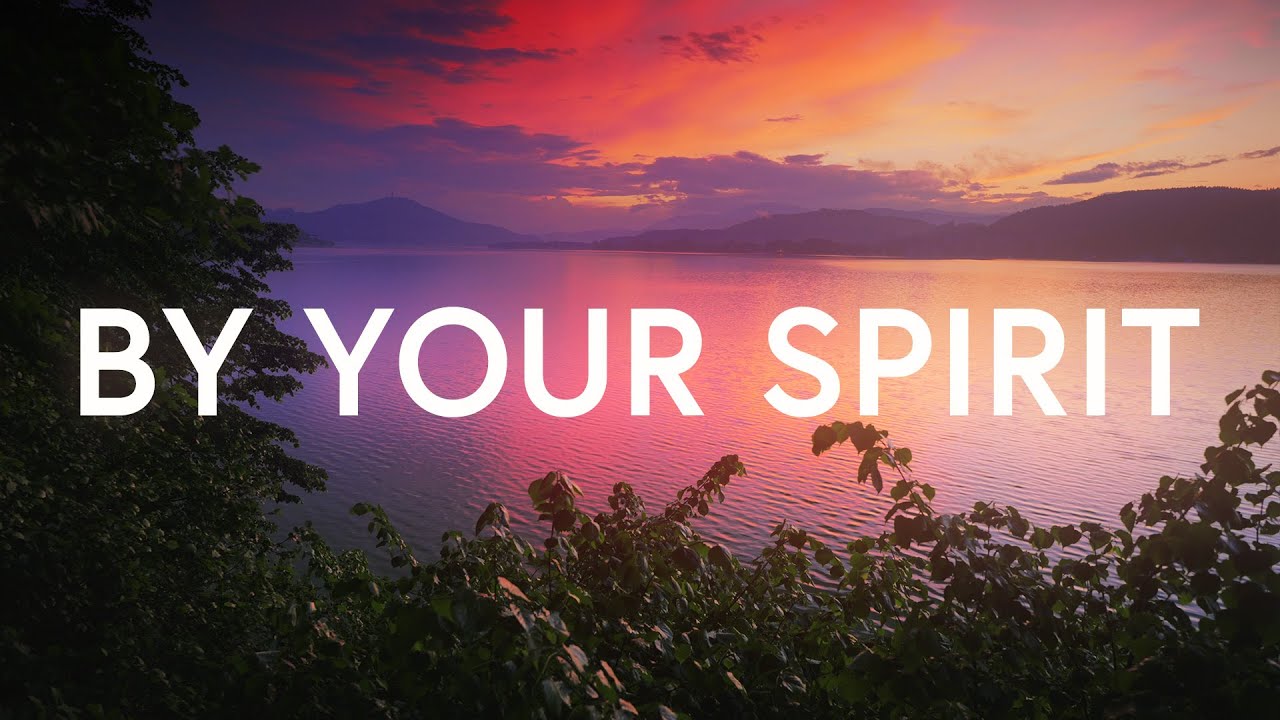 By Your Spirit by Influence Music