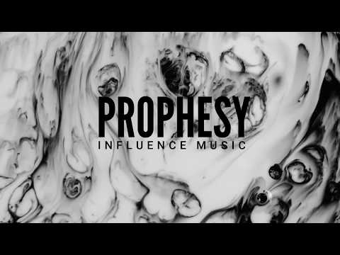 Prophesy by Influence Music