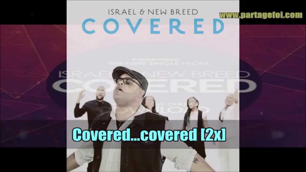 Covered by Israel Houghton