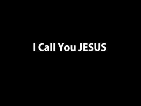 I Call You Jesus by Israel Houghton