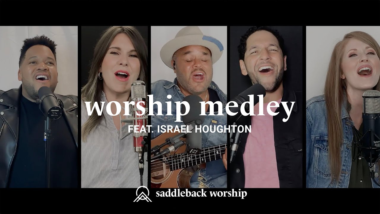 Worship Medley by Israel Houghton
