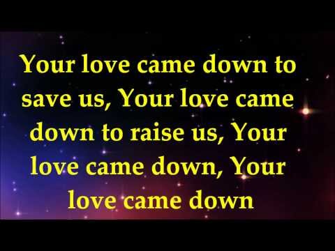 Love Came Down by James Fortune