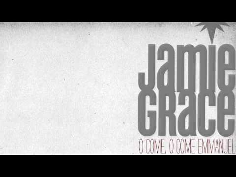 O Come, O Come Emmanuel by Jamie Grace 