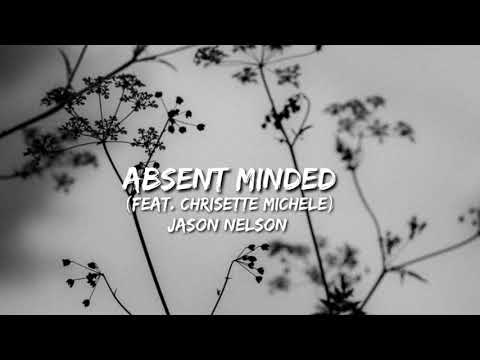 Absent Minded  by Jason Nelson