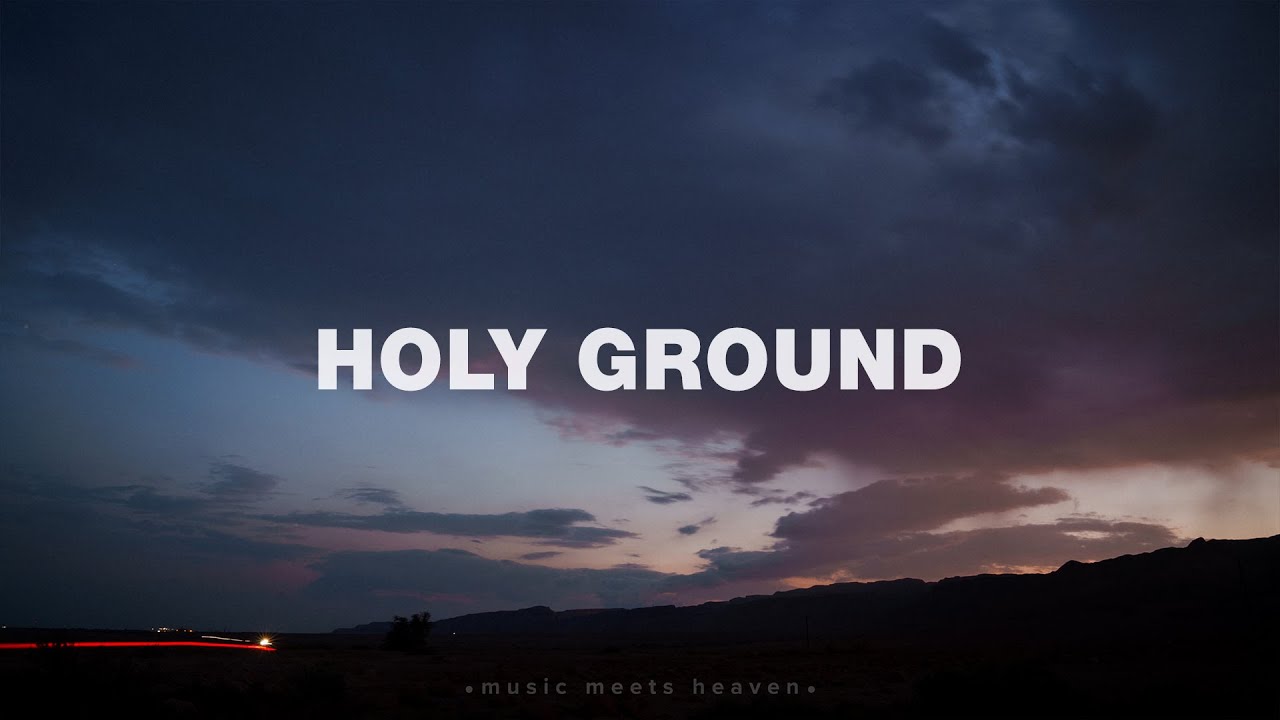 Holy Ground by Jeremy Riddle
