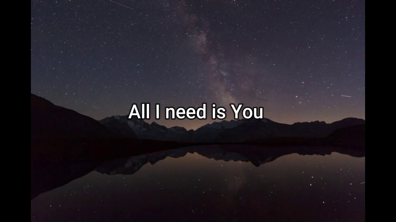 All I Need Is You by Jesus Culture