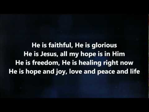 He Is Faithful by Jesus Culture