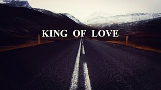 King Of Love