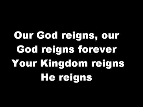 Our God Reigns by Jesus Culture