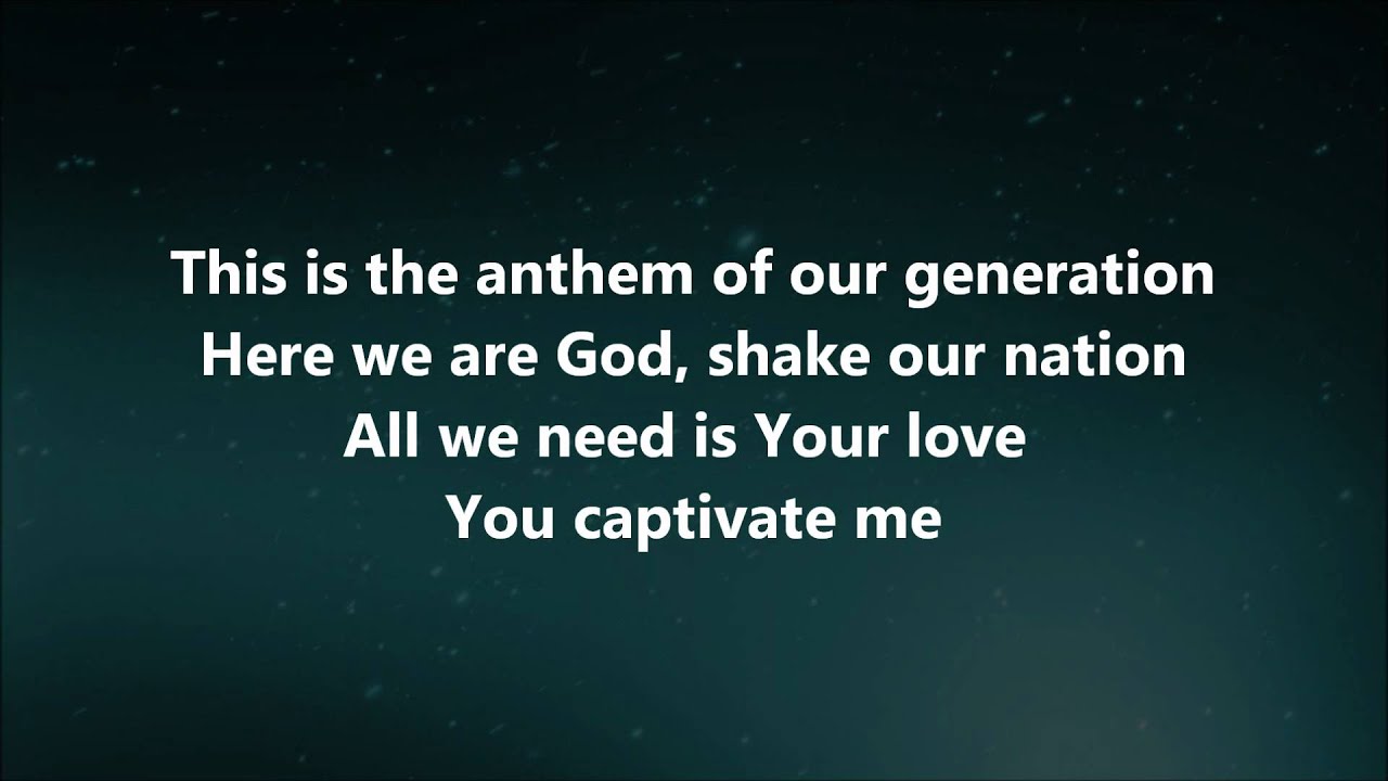 The Anthem by Jesus Culture